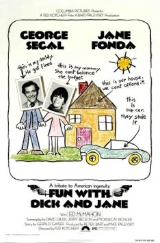 Постер: Забавные приключения Дика и Джейн / Fun with Dick and Jane (1976)