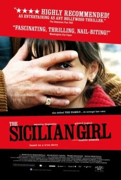 Постер: Мятежная сицилийка / La siciliana ribelle (2008)
