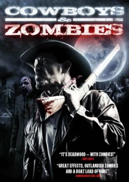 Постер: Ковбои и зомби / The Dead and the Damned (2011)