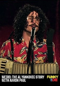 Постер: Странный: История Эла Янковича / Weird: The Al Yankovic Story (2010)