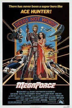 Постер: Мегасилы / Megaforce (1982)