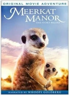 Постер: Поместье сурикатов: Начало истории / Meerkat Manor: The Story Begins (2008)