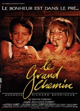 Постер: Великий путь / Le grand chemin (1987)