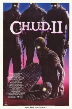 Постер: К.Г.П.О. 2 / C.H.U.D. II: Bud the Chud (1988)