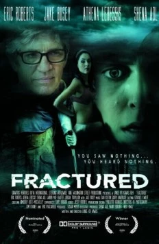 Постер: Сломанный / Fractured (2015)