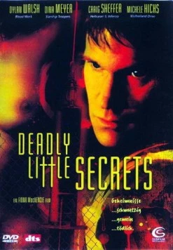 Постер: Смертельные маленькие секреты / Deadly Little Secrets (2002)