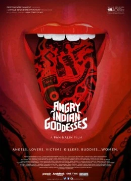 Постер: Рассерженные индийские богини / Angry Indian Goddesses (2015)