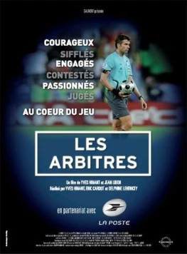 Постер: Арбитры / Les arbitres (2009)