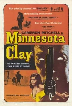 Постер: Земля Миннесоты / Minnesota Clay (1964)