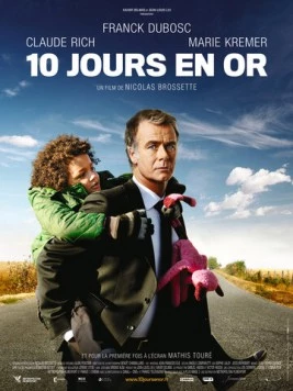Постер: 10 золотых дней / 10 jours en or (2012)