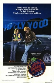 Постер: Бобби и Роуз / Aloha Bobby and Rose (1975)