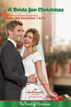 Постер: Невеста на Рождество / A Bride for Christmas (2012)