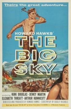Постер: Большое небо / The Big Sky (1952)