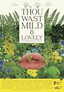 Постер: Была ты нежна и прекрасна / Thou Wast Mild and Lovely (2014)