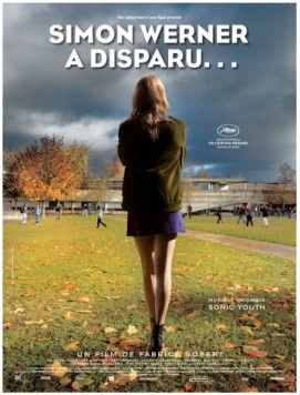 Постер: Симон Вернер исчез... / Simon Werner a disparu... (2010)