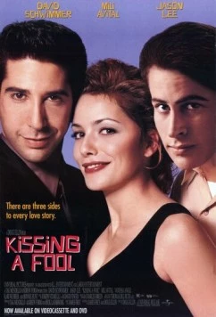 Постер: Поцелуй понарошку / Kissing a Fool (1998)