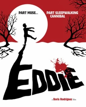 Постер: Эдди: Каннибал-лунатик / Eddie (2012)