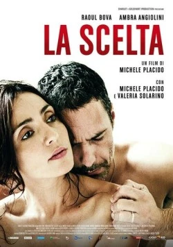 Постер: Выбор / La scelta (2015)