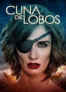 Постер: Волчье логово / Cuna De Lobos (2019)
