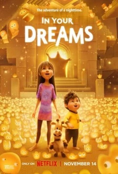 Постер: Только во сне / In Your Dreams (2025)