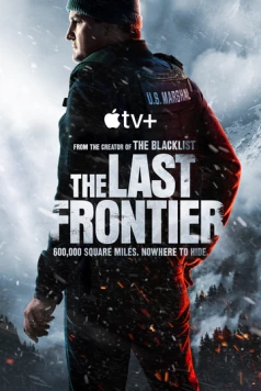 Постер: Сериал Последний рубеж / The Last Frontier (2025)