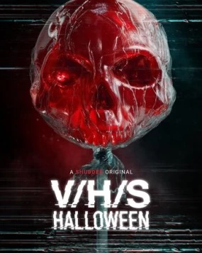 Постер: З/Л/О: Хэллоуин / V/H/S/Halloween (2025)