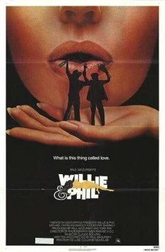 Постер: Уилли и Фил / Willie & Phil (1980)