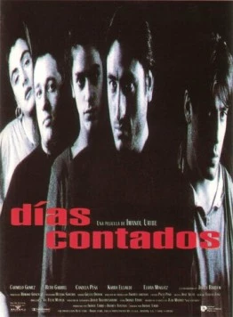 Постер: Считанные дни / Días contados (1994)