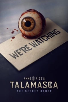 Постер: Тайный орден / Anne Rice's Talamasca: The Secret Order (2025)