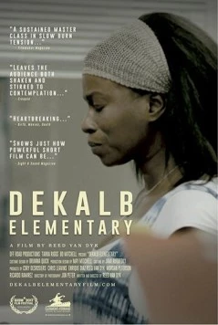 Постер: Начальная школа Де-Калб / DeKalb Elementary (2017)