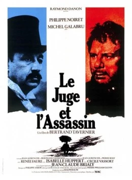 Постер: Судья и убийца / Le juge et l'assassin (1976)