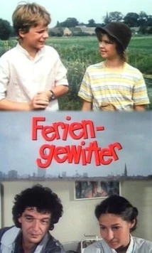 Постер: Летние грозы / Feriengewitter (1989)