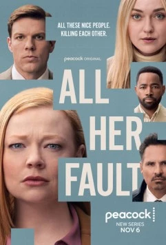Постер: Во всём виновата она / All Her Fault (2025)
