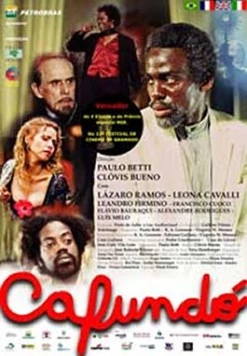 Постер: Захолустье / Cafundó (2005)