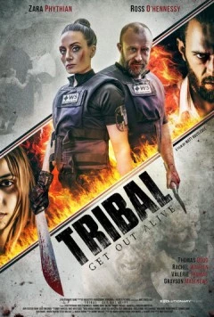 Постер: Племя: Выбраться живым / Tribal Get Out Alive (2020)