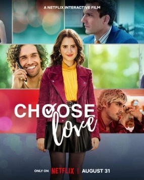 Постер: Выбери любовь / Choose Love (2023)