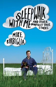 Постер: Лунатики / Sleepwalk with Me (2012)