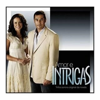 Постер: Коварство и любовь / Amor e Intrigas (2007)