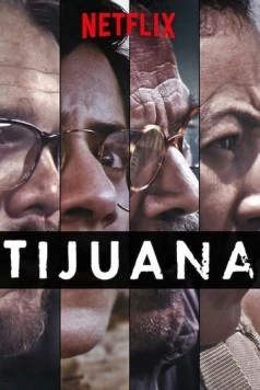 Постер: Тихуана / Tijuana (2019)