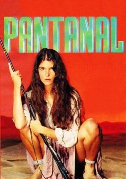 Постер: Пантанал / Pantanal (1990)