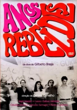 Постер: Мятежные годы / Anos Rebeldes (1992)