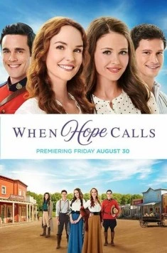 Постер: Когда зовёт надежда / When Hope Calls (2019)