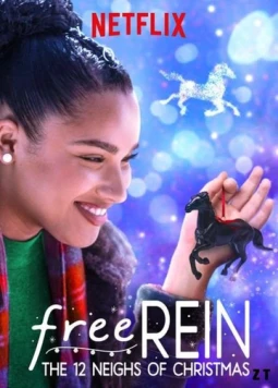 Постер: Свободная Рейн: Двенадцать рождественских соседей / Free Rein: The Twelve Neighs of Christmas (2018)