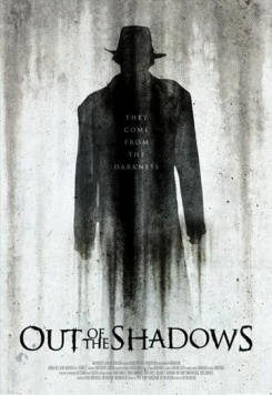 Постер: Вышедшие из тени / Out of the Shadows (2017)