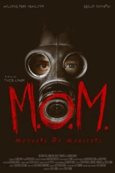 Постер: Матери чудовищ / M.O.M.: Mothers of Monsters (2020)