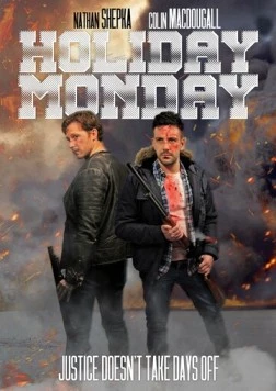 Постер: Праздничный понедельник / Holiday Monday (2020)