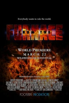 Постер: Из пекла / From the Furnace (2019)
