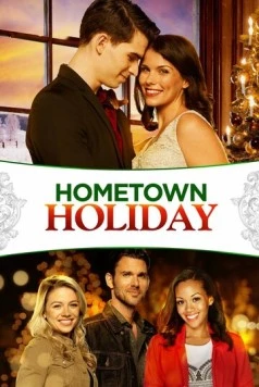 Постер: Праздник дома / Hometown Holiday (2018)