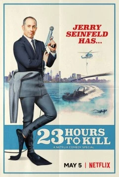 Постер: Джерри Сайнфелд: 23 часа безделья / Jerry Seinfeld: 23 Hours to Kill (2020)