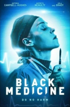 Постер: Чёрная медицина / Black Medicine (2021)